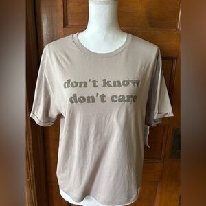 Cropped Graphic Tee “don’t know don’t care”